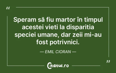 Nu am transformat viața nimănui într-... Nu am transformat viața nimănui într-...