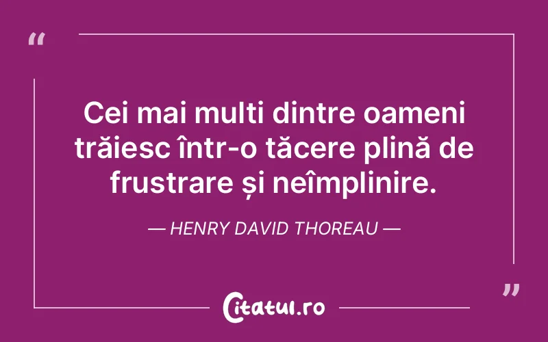 Citat Henry David Thoreau - citate oameni