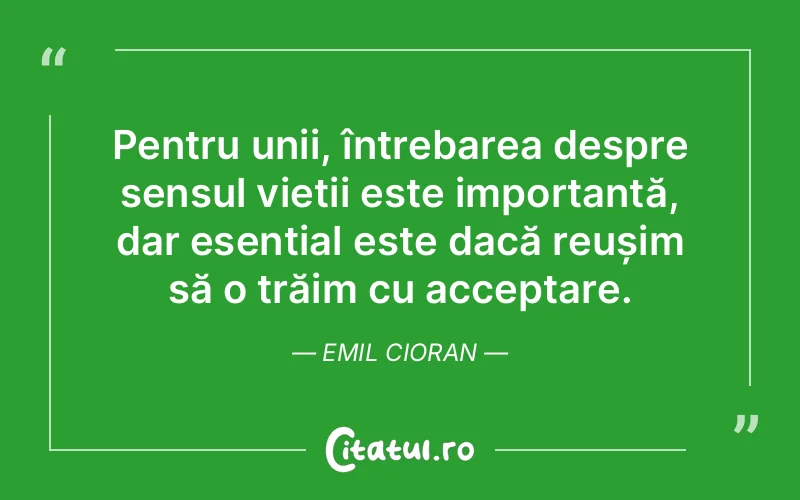 Citat Emil Cioran - citate oameni