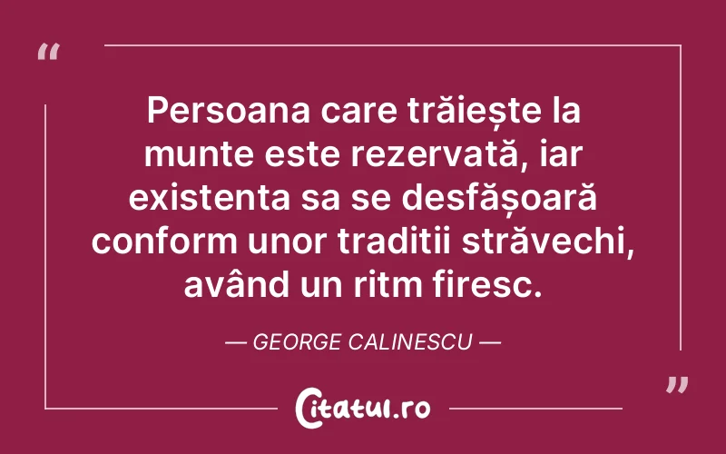 Citat George Calinescu - citate oameni