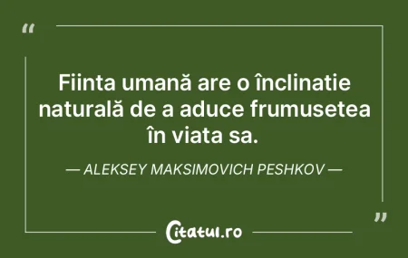 Fiecare consideră că există pentru si...