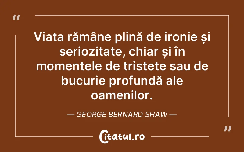 Citat George Bernard Shaw - citate oameni