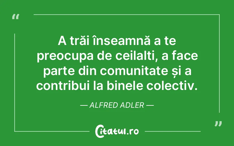 Citat Alfred Adler - citate oameni