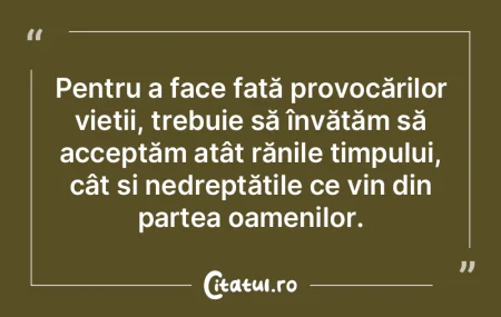 Fiecare etapă din viață ne oferă oca...