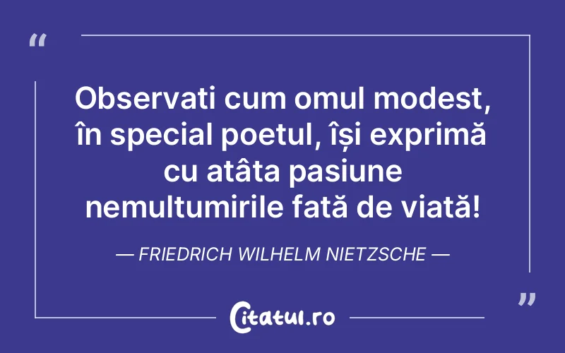 Citat Friedrich Wilhelm Nietzsche - citate oameni