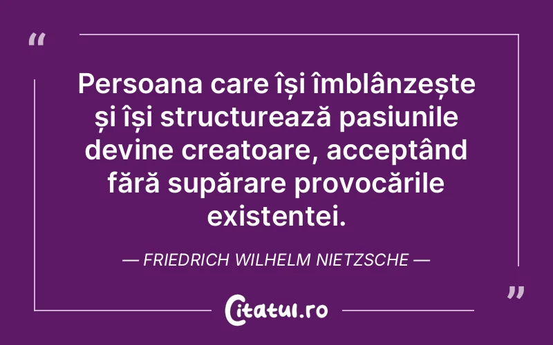 Citat Friedrich Wilhelm Nietzsche - citate oameni