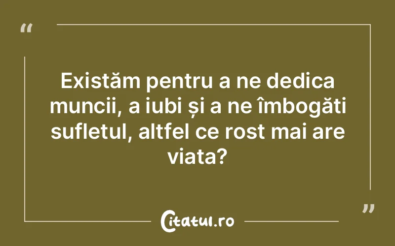 Citat Autor necunoscut - citate oameni