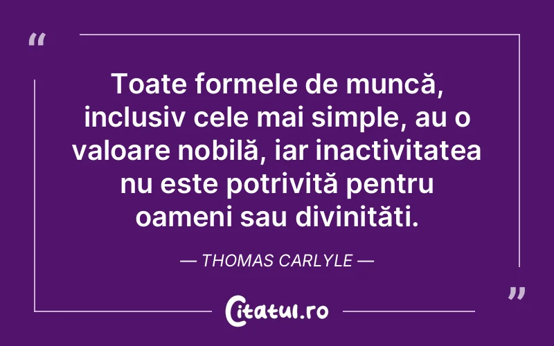 Citat Thomas Carlyle - citate oameni