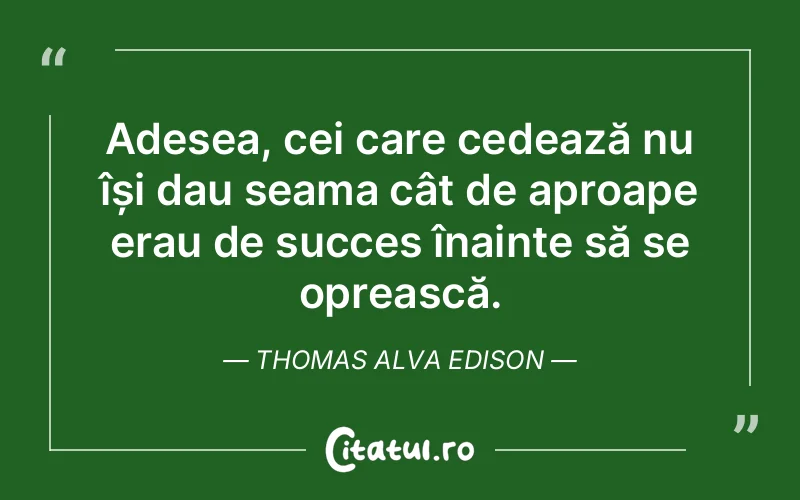 Citat Thomas Alva Edison - citate oameni