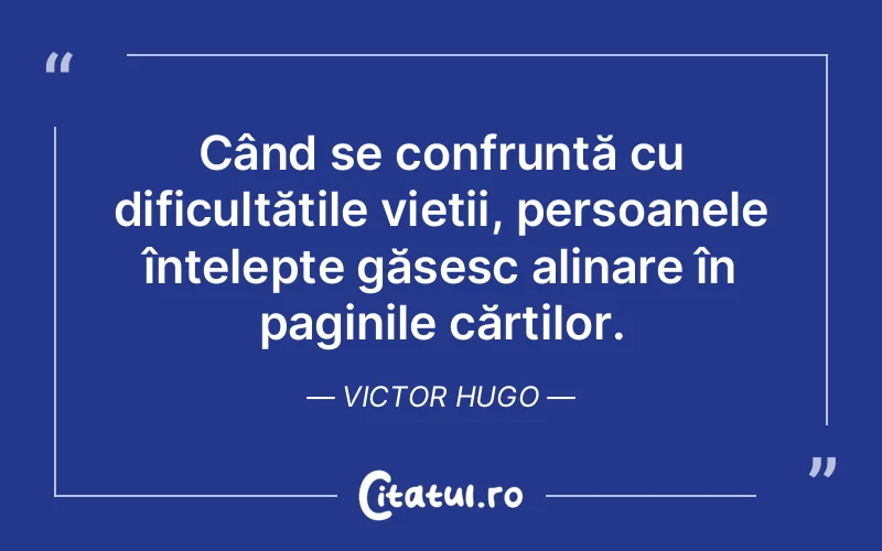 Citat Victor Hugo - citate oameni