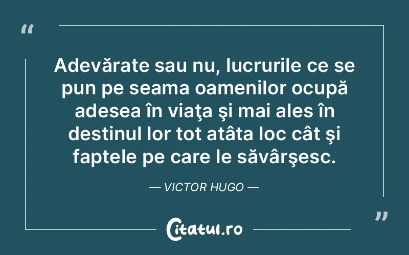 Citat Victor Hugo - citate oameni