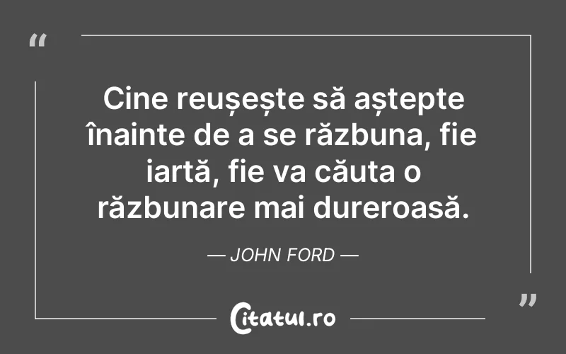 Citat John Ford - citate oameni