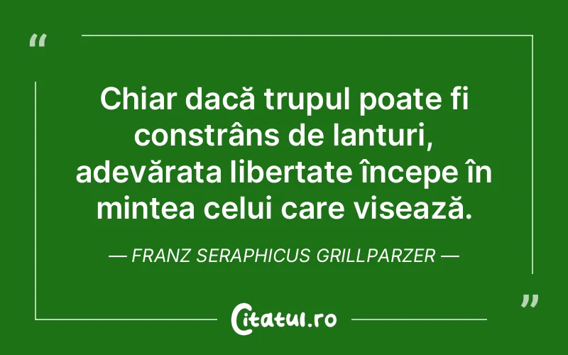 Citat Franz Seraphicus Grillparzer - citate oameni