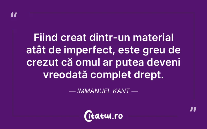 Citat Immanuel Kant - citate oameni