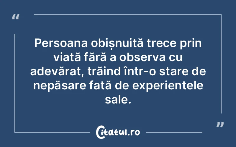 Citat Autor necunoscut - citate oameni