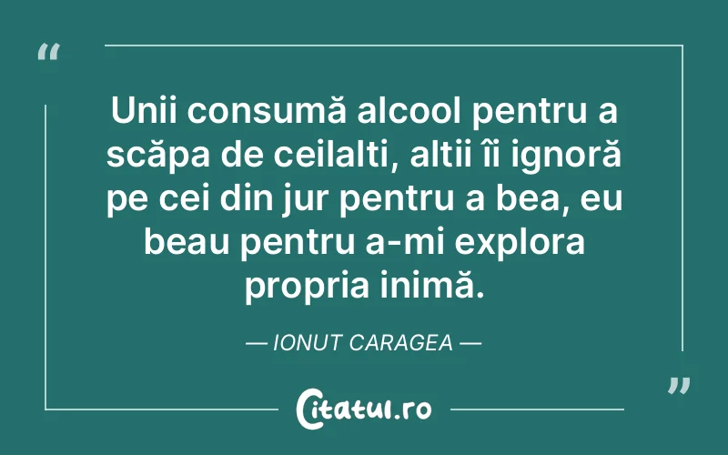 Citat Ionut Caragea - citate oameni