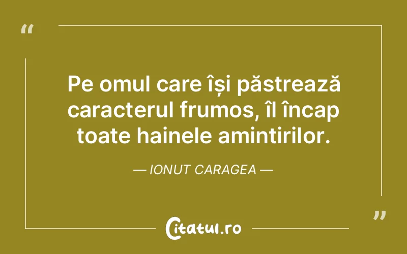Citat Ionut Caragea - citate oameni