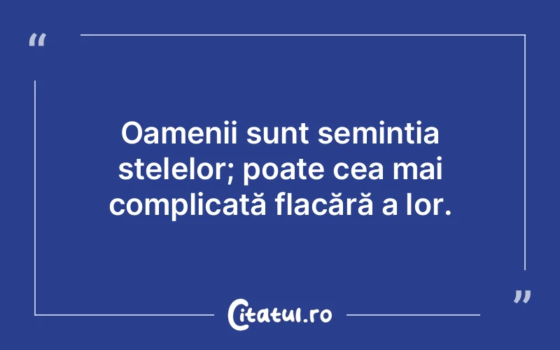 Citat Autor necunoscut - citate oameni