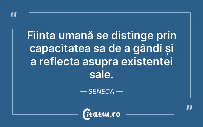 Citat Seneca - citate oameni