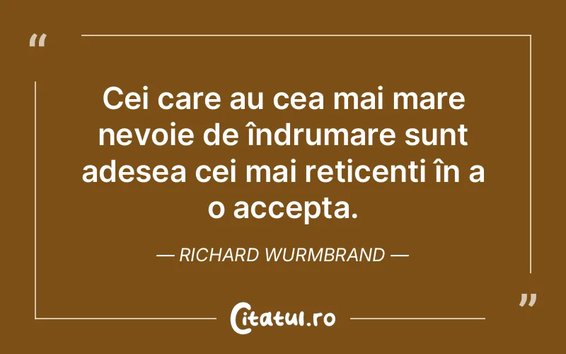 Citat Richard Wurmbrand - citate oameni
