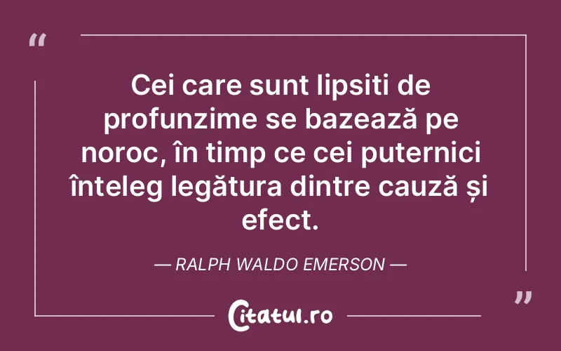 Citat Ralph Waldo Emerson - citate oameni