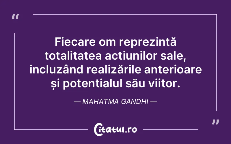 Citat Mahatma Gandhi - citate oameni