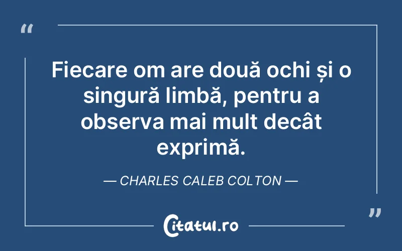 Citat Charles Caleb Colton - citate oameni