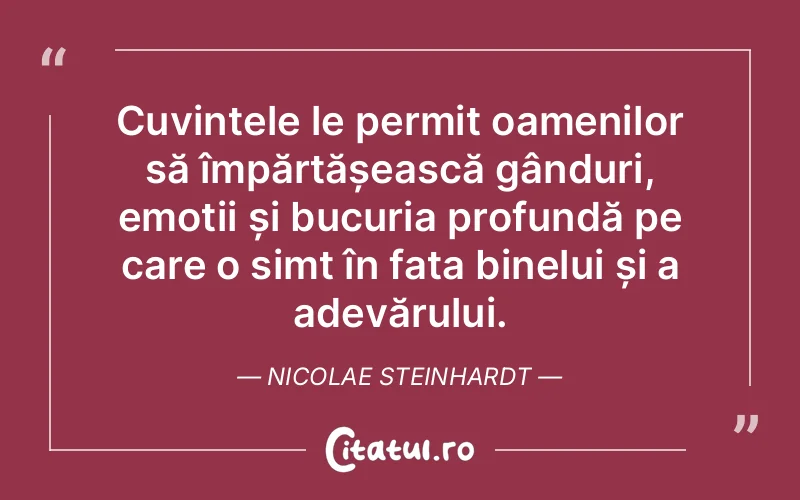 Citat Nicolae Steinhardt - citate oameni