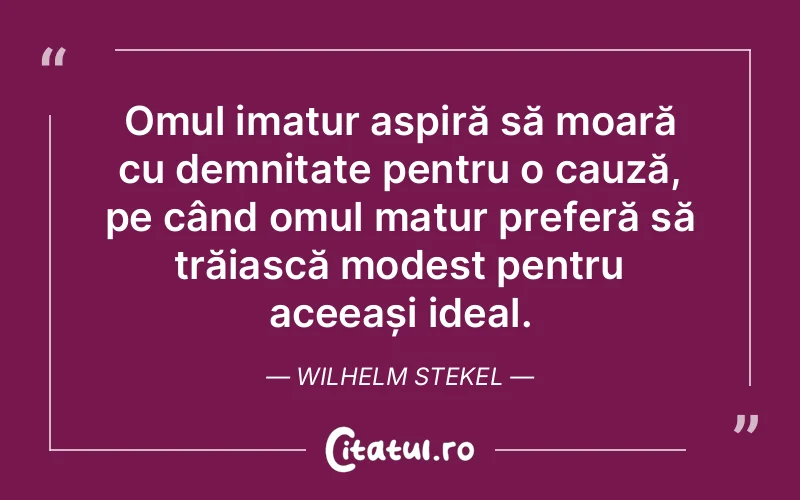 Citat Wilhelm Stekel - citate oameni