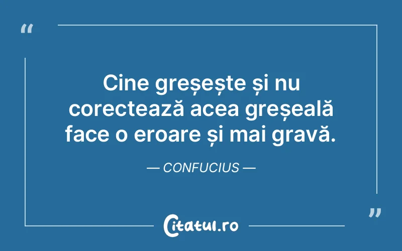 Citat Confucius - citate oameni