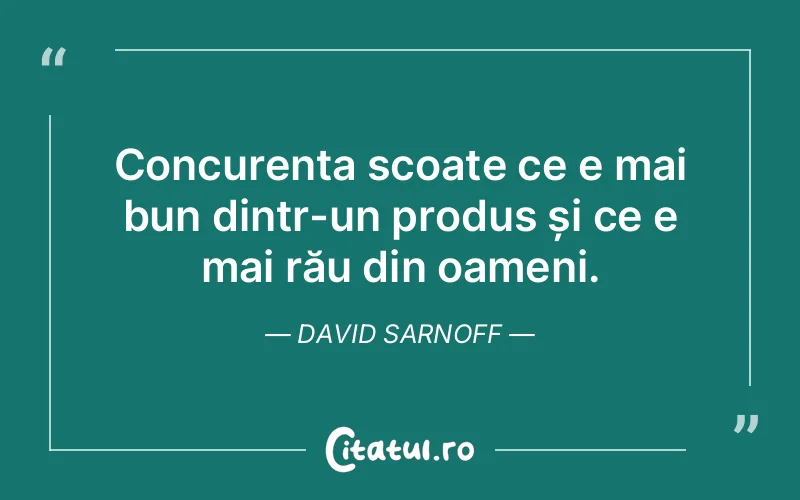 Citat David Sarnoff - citate oameni