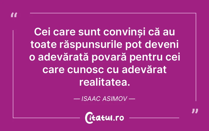 Citat Isaac Asimov - citate oameni