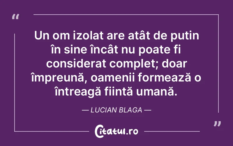 Citat Lucian Blaga - citate oameni
