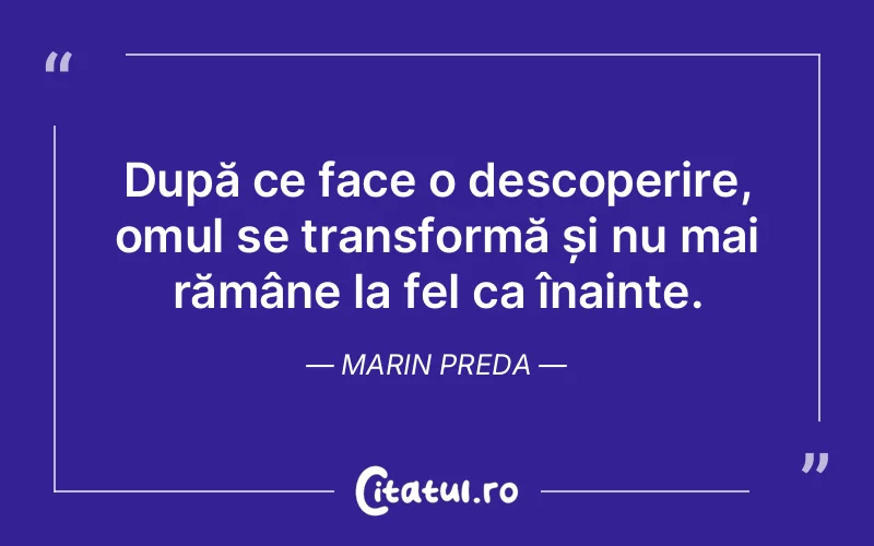 Citat Marin Preda - citate oameni