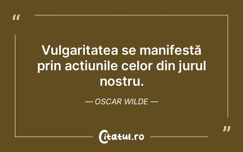 Citat Oscar Wilde - citate oameni