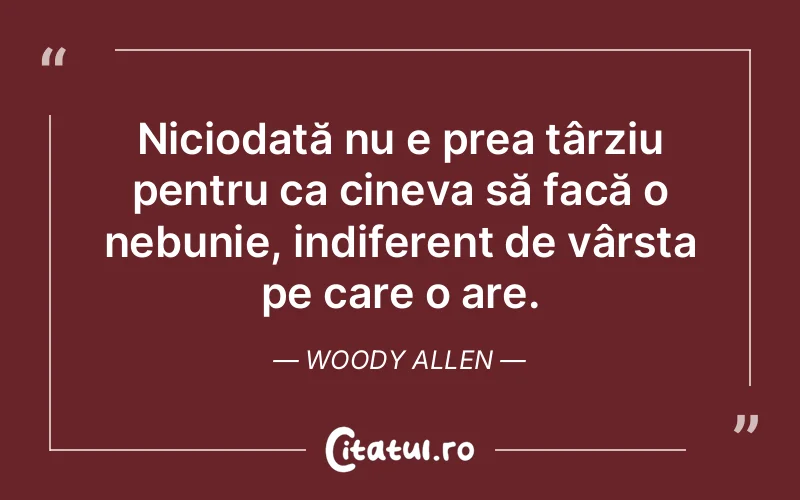 Citat Woody Allen - citate oameni