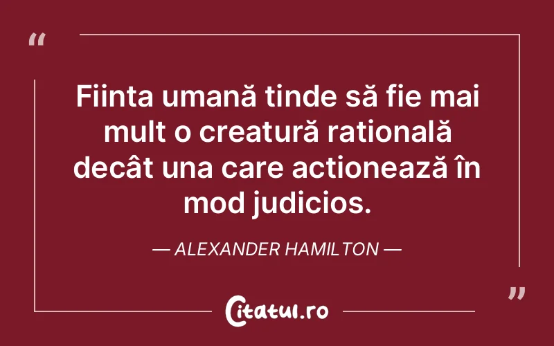 Citat Alexander Hamilton - citate oameni
