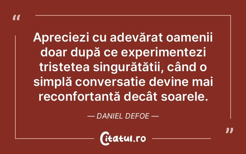 Citat Daniel Defoe - citate oameni