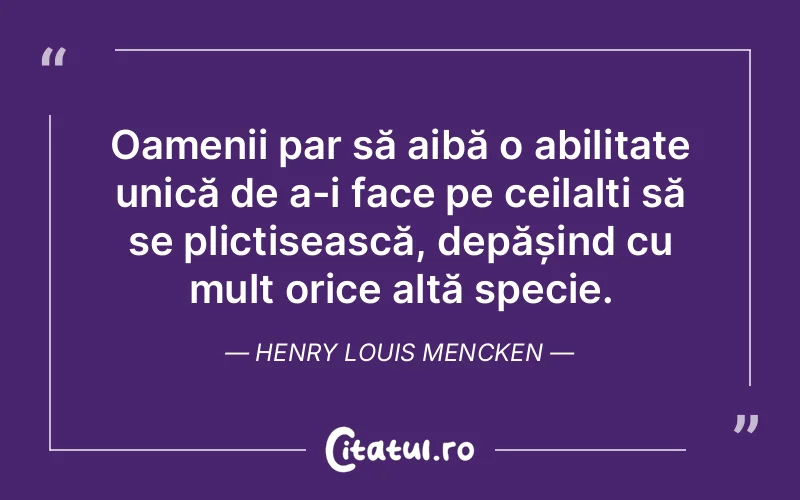 Citat Henry Louis Mencken - citate oameni