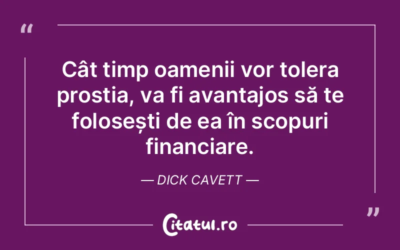 Citat Dick Cavett - citate oameni