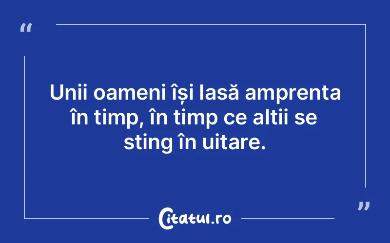 Citat Autor necunoscut - citate oameni