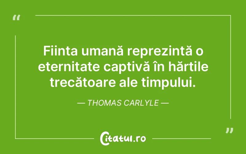 Citat Thomas Carlyle - citate oameni