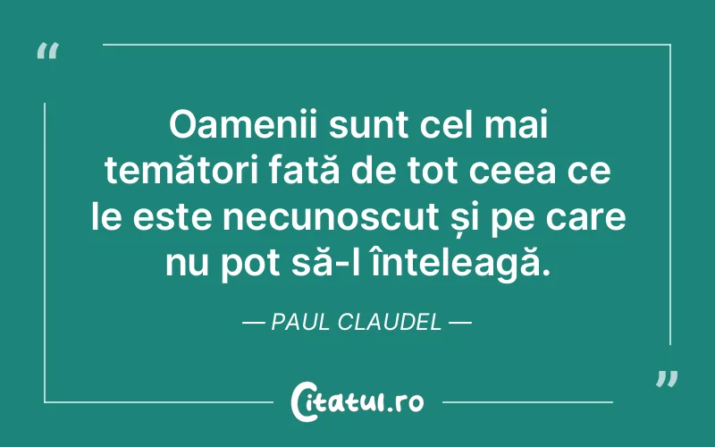 Citat Paul Claudel - citate oameni