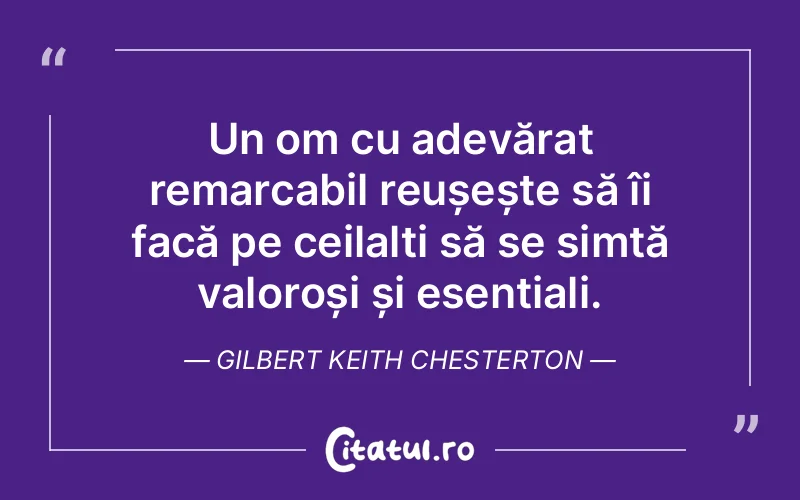 Citat Gilbert Keith Chesterton - citate oameni