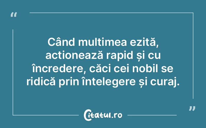 Citat Autor necunoscut - citate oameni