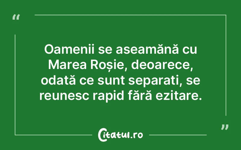 Citat Autor necunoscut - citate oameni