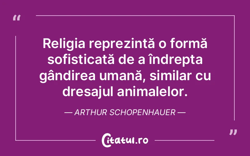 Citat Arthur Schopenhauer - citate oameni
