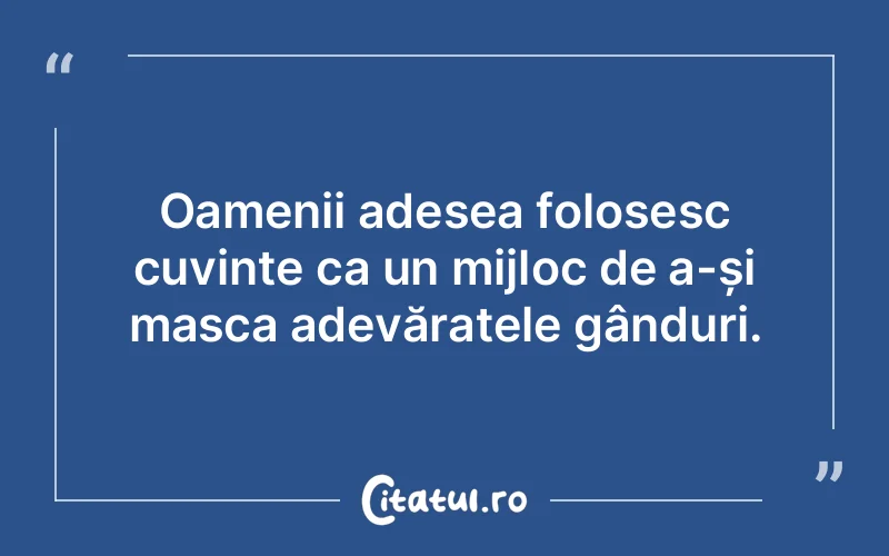 Citat Autor necunoscut - citate oameni