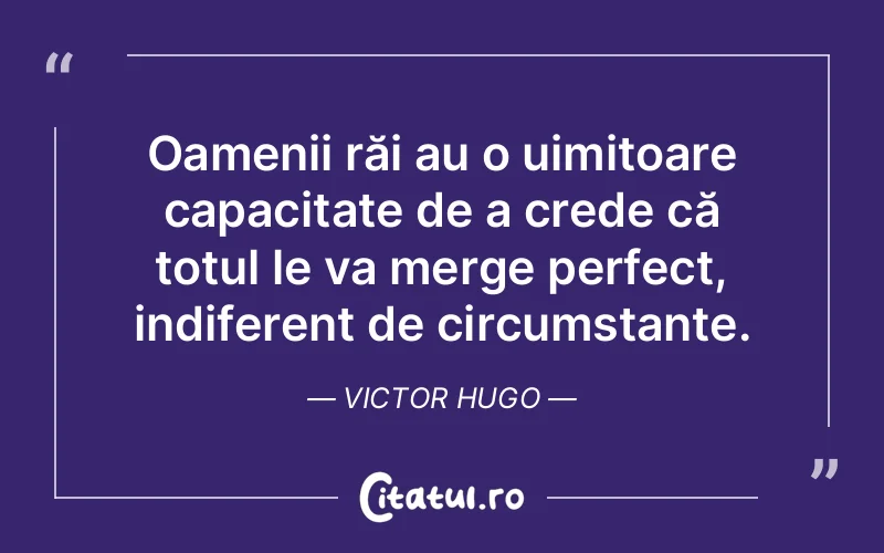 Citat Victor Hugo - citate oameni