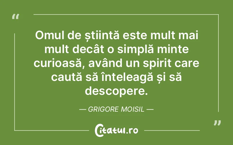 Citat Grigore Moisil - citate oameni